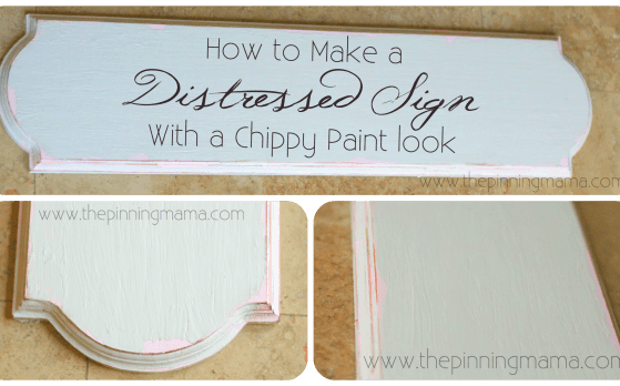 How to Create a Distressed Sign with a CHippy Paint Look by www.thepinningmama.com