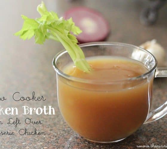 Slow Cooker Chicken Broth made with left over rotisserie chicken by www.thepinningmama.com #crockpot #recipe