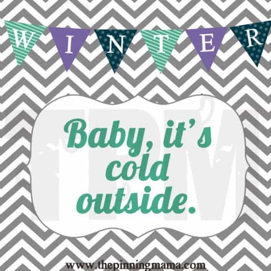 Baby It's Cold Outside - Free Winter Printable Word Art