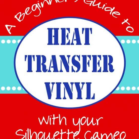How to use Heat Transfer Vinyl - Tips and Tricks No One Ever Told You! PLUS Silhouette Sale with Promo Code PINNING