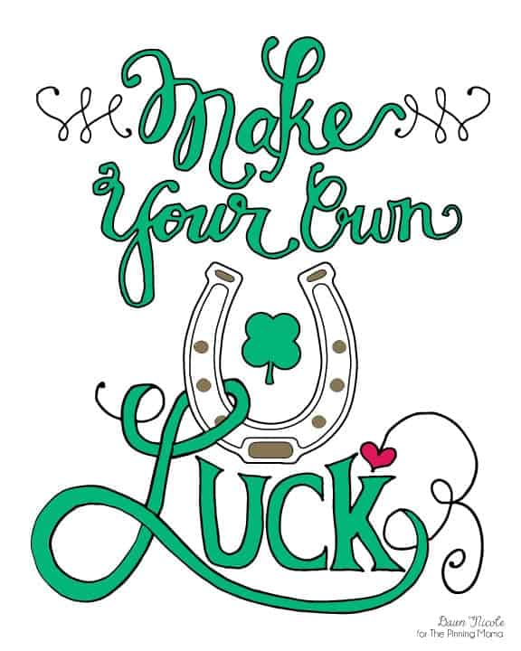 Make Your Own Luck Print + Coloring Page | Dawn Nicole for ThePinningMama.com