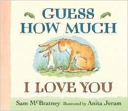 Guess How Much I Love You by Sam McBratney, Anita Jeram