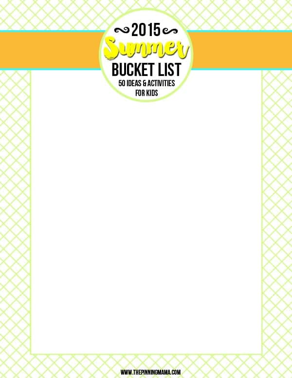 2015 Summer Bucket List- Over 50 ideas and activities to keep your kids busy this summer!!