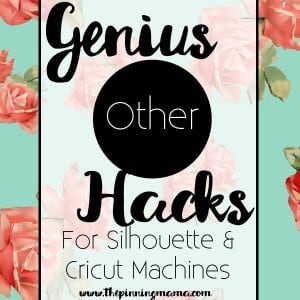 Silhouette CAMEO Cricut tips & tricks