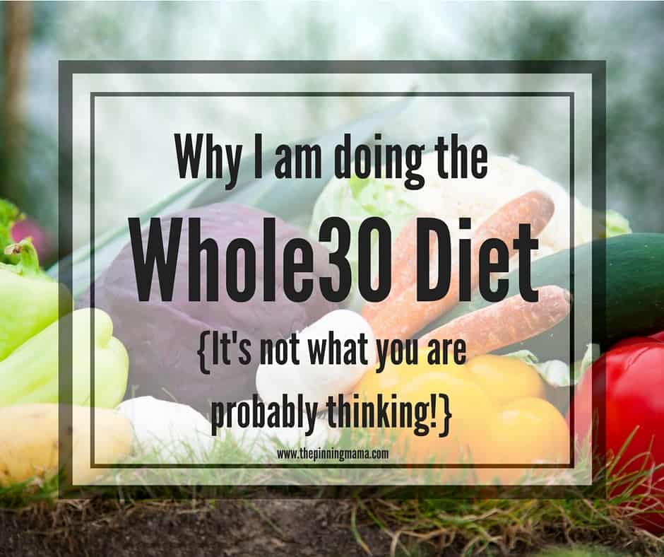 Why I am doing the Whole30 food challenge. It's not what you think!