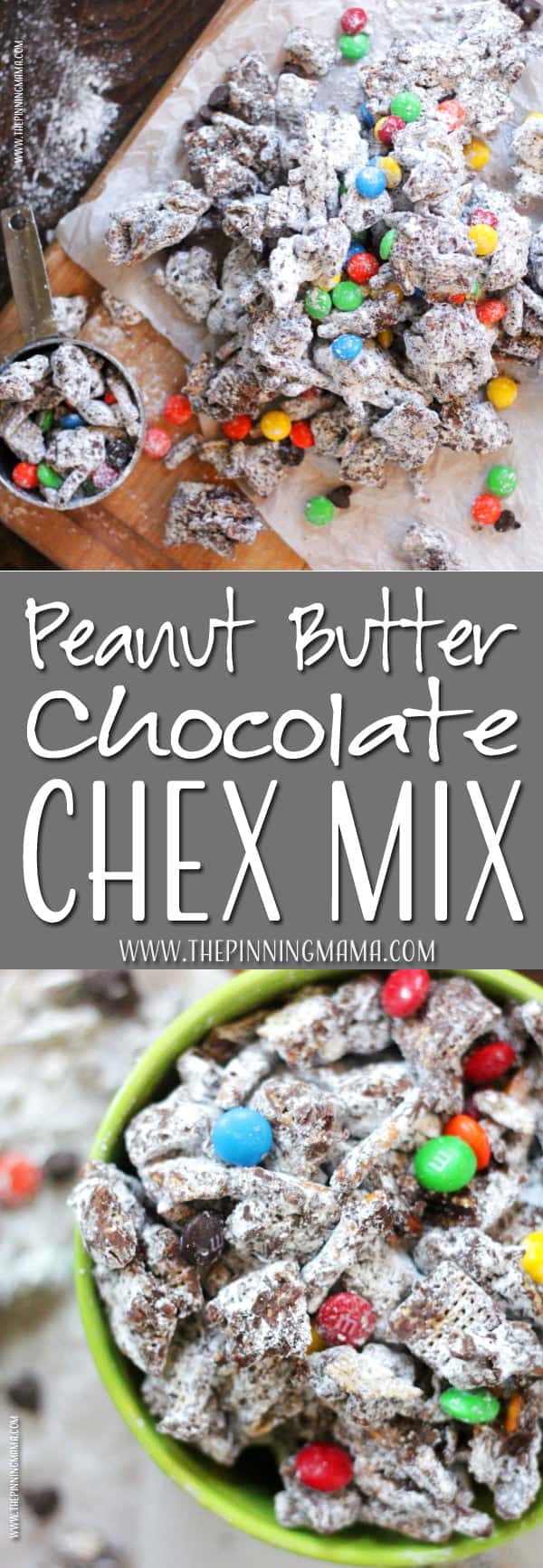 Chocolate and Peanut butter Chex Mix recipe?!  Where have you been all my life!! YUM!