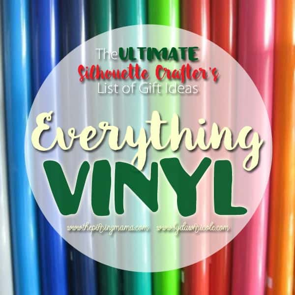 Everything you need to do vinyl projects with your Silhouette CAMEO.  This list is SERIOUSLY AMAZING!!