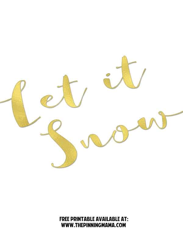 Let it Snow Free Printable and Free SVG Cut File for SIlhouette CAMEO & Cricut