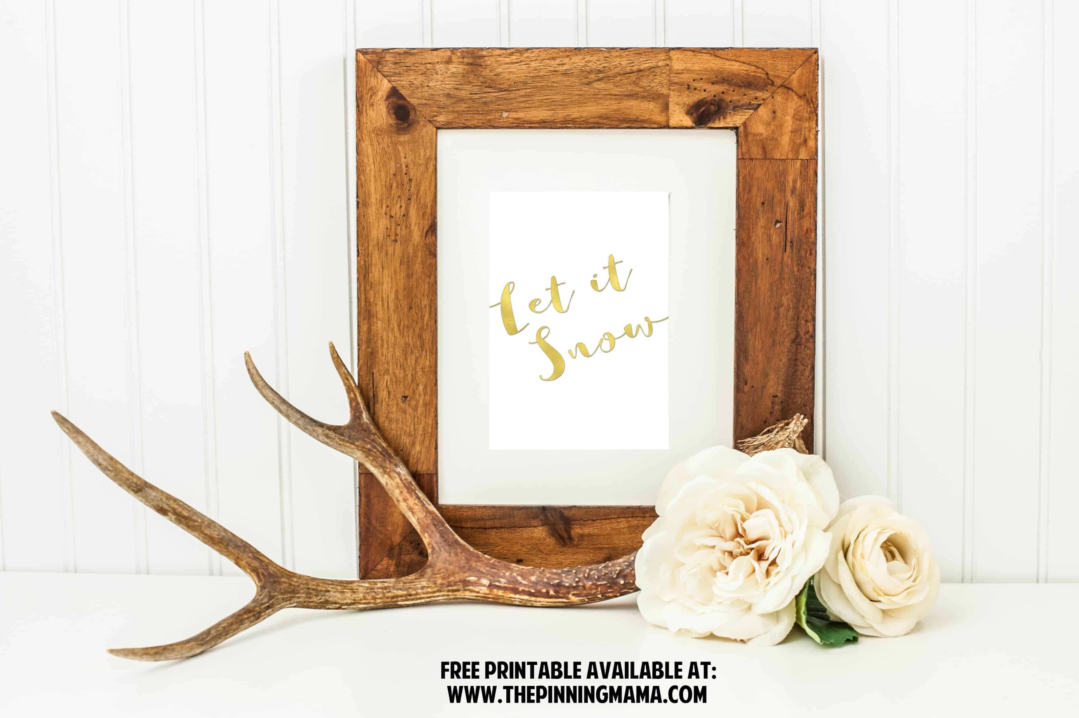 Let it Snow Free Printable and Free SVG Cut File for SIlhouette CAMEO & Cricut