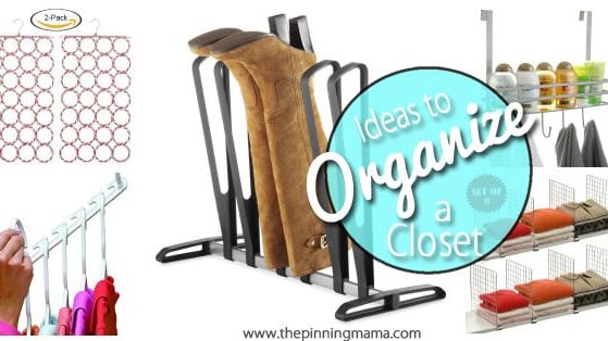 How to Organize a Closet- These things are GENIUS! I didn't even know half of these existed. Pinning to save!