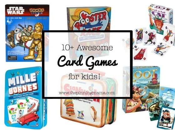10+ Awesome Card Games for Kids | www.thepinningmama.com