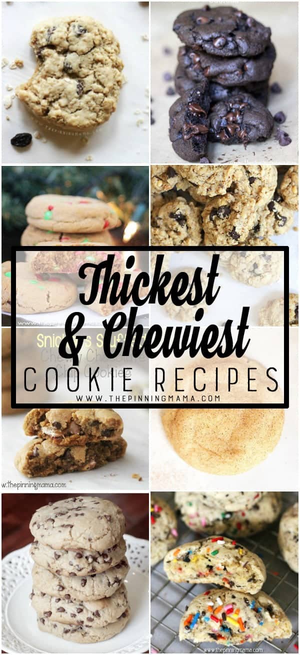 The Thickest & Chewiest Cookies in the WORLD! This Thick and Chewy Cookie Recipe Collection is the real deal! 