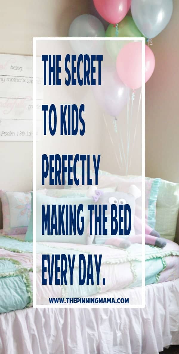 The SECRET to getting kids to perfectly make their bed every single day! This one thing changed our lives when it came to our small children being able to make their bed nicely and consistently. If you are a mom of preschoolers or elementary aged kids you NEED to take a look at this!