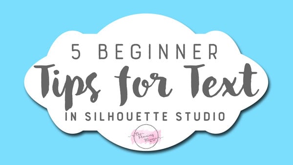 These tips are GREAT for Silhouette CAMEO beginners ! The tutorial shows you everything you need to know to design projects and crafts with text on them in Silhouette Studio.