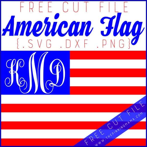 FREE American Flag SVG Cut File • The Pinning Mama