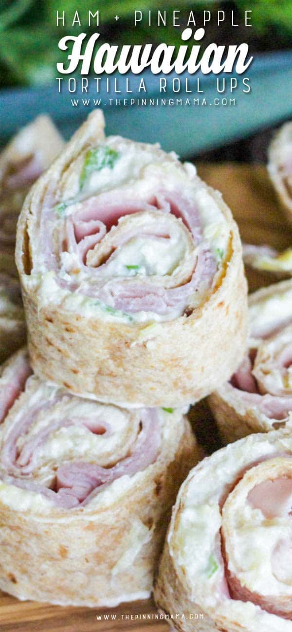 Ham & Pineapple Tortilla Roll Up Recipe - If you have never tried this., you have to! This is so good! Even my kids love this to be packed in their lunch box for an easy school lunch idea.
