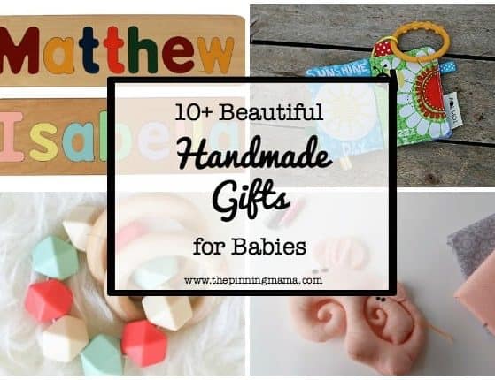 10+ Beautiful Handmade Baby Gifts| www.thepinningmama.com