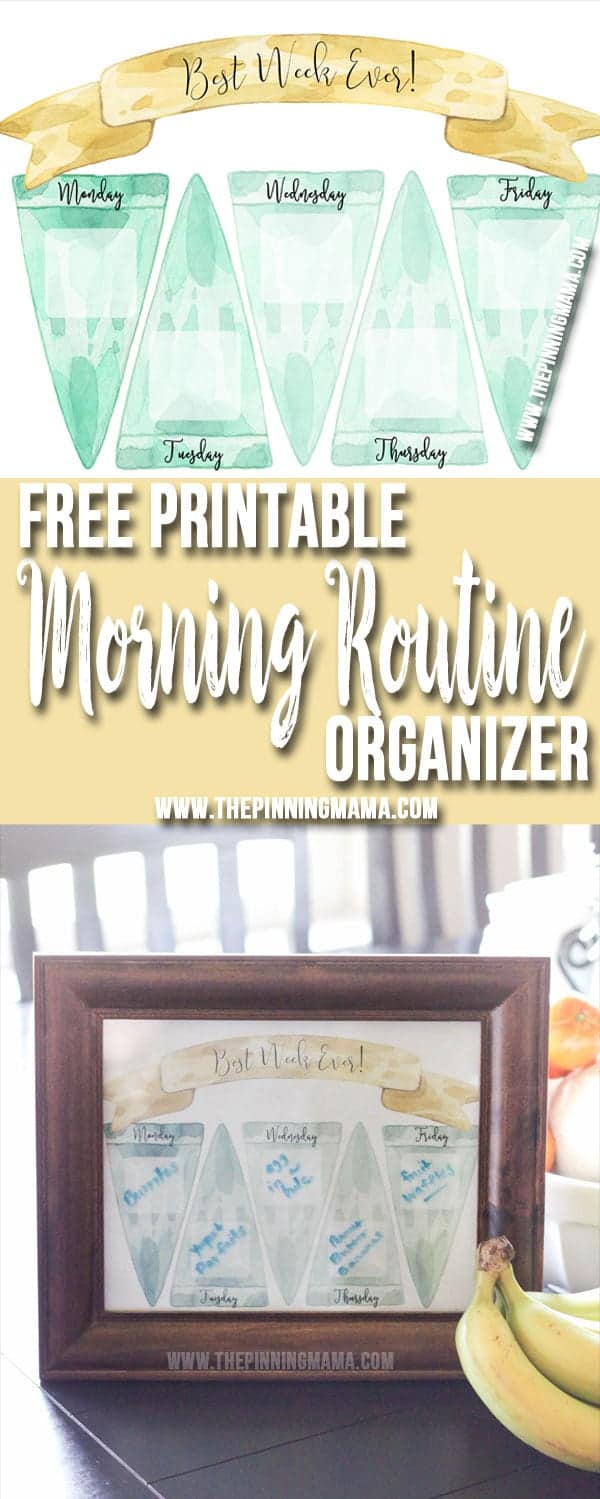 Free Printable Morning Routine Organizer - Use this to write the meal plan for each day of the week on. Put it in a frame and then use a dry erase marker to label what you are having each day.