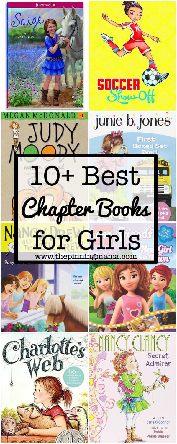 10+ Chapter Books for Girls | www.thepinningmama.com