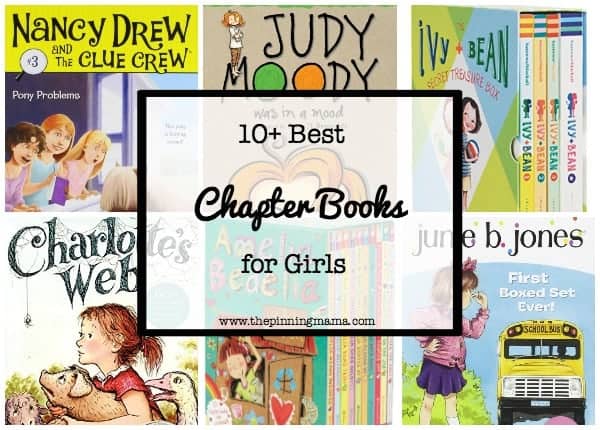10+ Chapter Books for Girls | www.thepinningmama.com