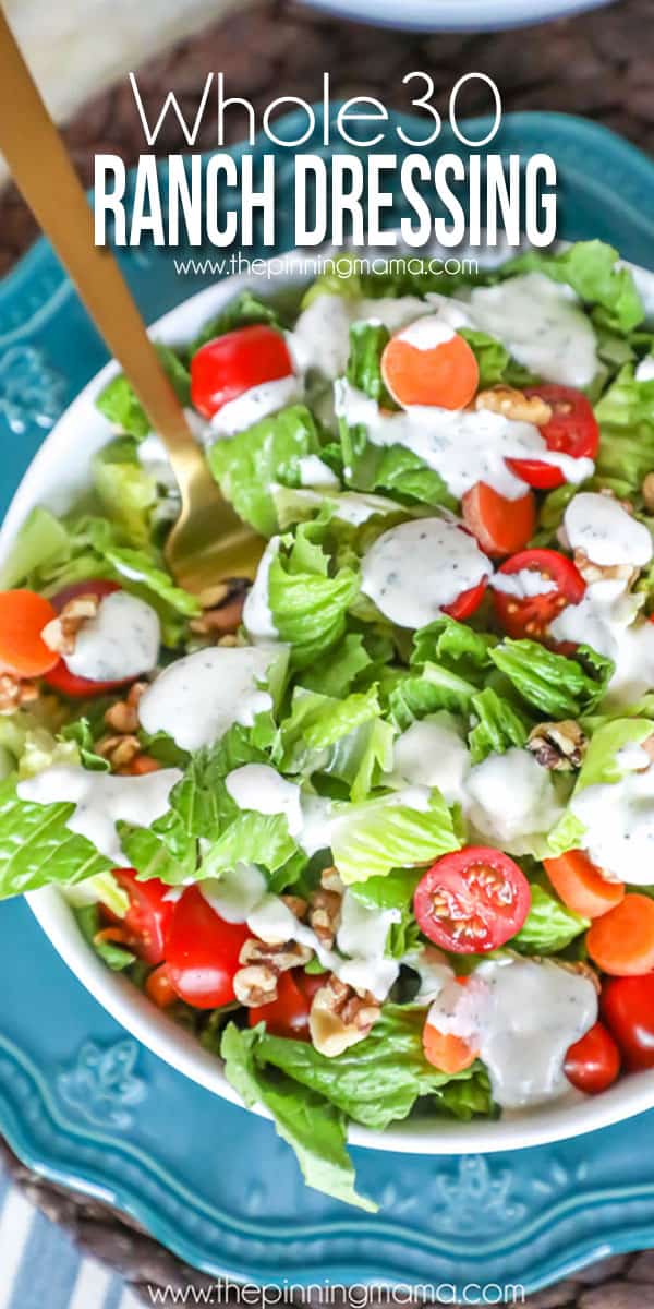 Easy to make Homemade Ranch Dressing Recipe - So crazy good and dairy free, gluten free, paleo, and whole30 compliant. Perfect for a salad or just dipping sauce!
