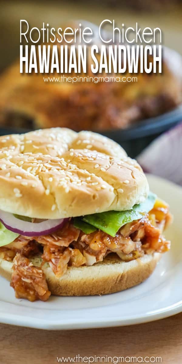 Rotisserie Chicken Hawaiian Sandwich