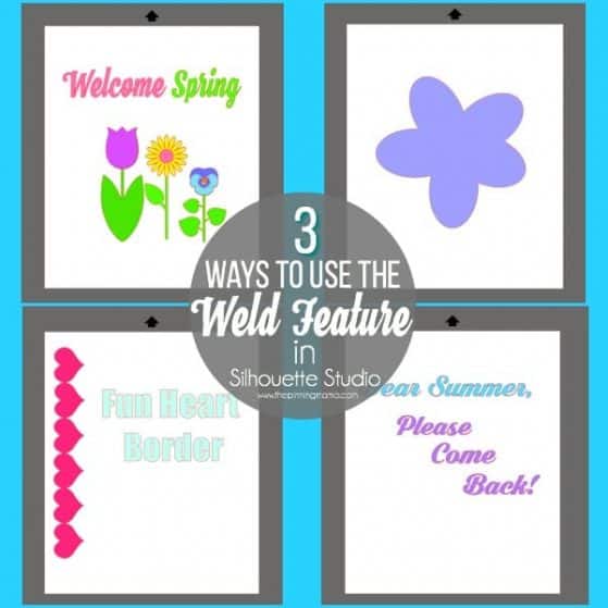 3 great ways to use the Weld Feature in Silhouette Studio.