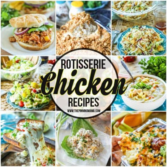 The BEST Leftover Rotisserie Chicken Recipes! Rotisserie Chicken can be different meals all week!