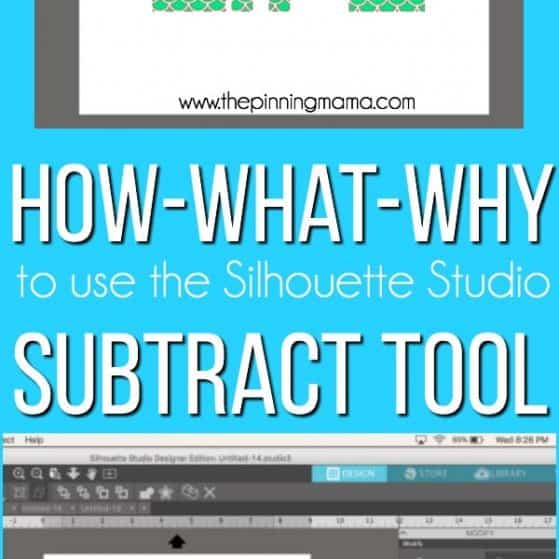 Using the Subtract tool in Silhouette Studio.
