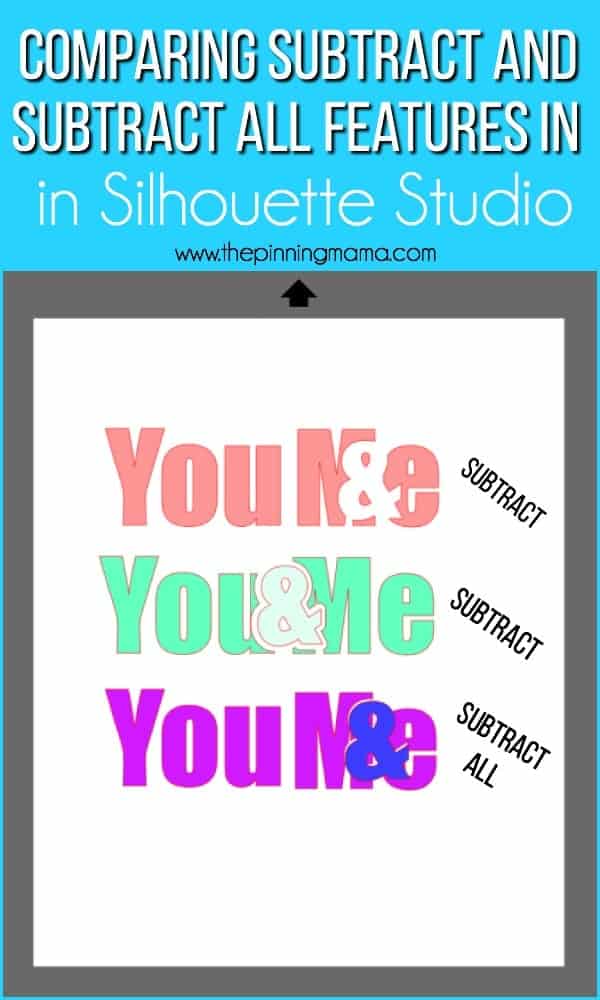 Comparing Subtract and Subtract all features in Silhouette Studio.