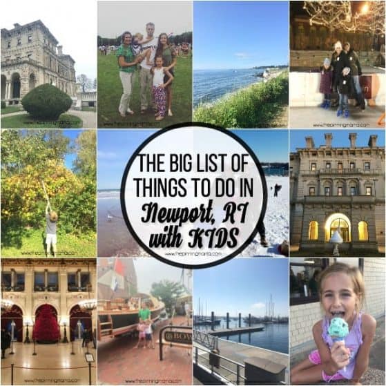 The BIG list of things to do in Newport RI with Kids.