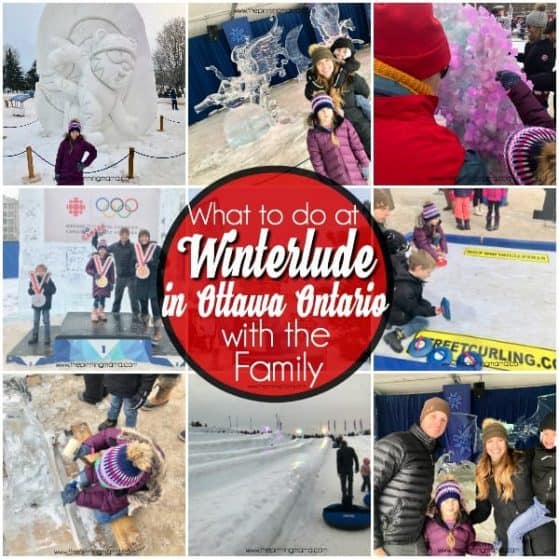 What to do in Winterlude in Ottawa Ontario with the family.