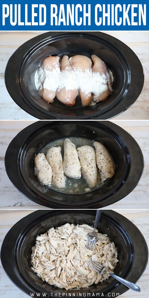 How to Make Crockpot Ranch Chicken- Step 1 Place Chicken in Crockpot Step 2 Pour ranch mixture over chicken Step 3 Drain juice and shred chicken