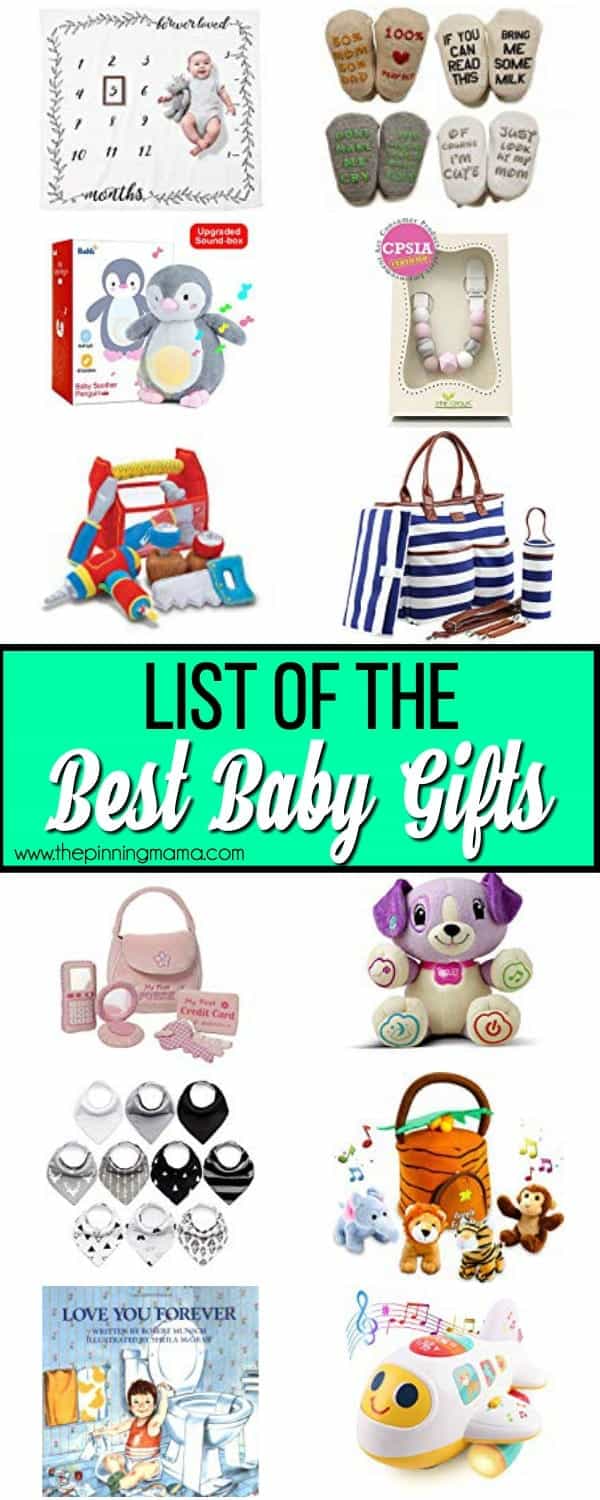 The Big List of the BEST baby gifts. 