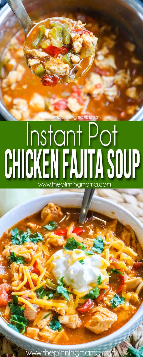 Chicken Fajita Soup made in Instant Pot