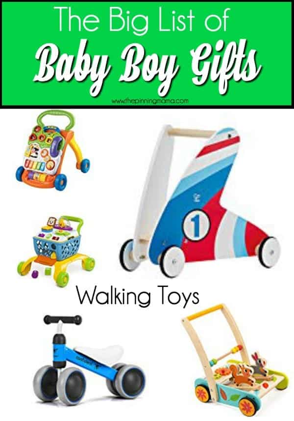 The Ultimate Gift List for Baby Boys, Walking Toys. Big List of Walking toys for Baby boys.