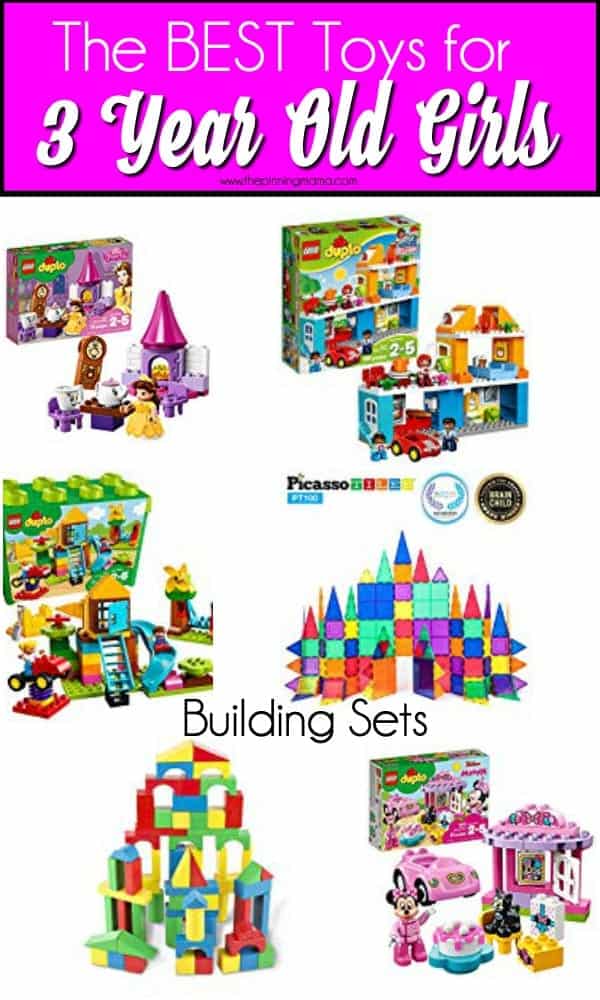 The Big list of building Set toys ideas for 3 year old girls. 