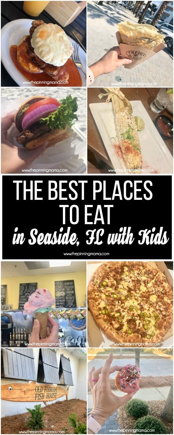 The BEST Places to eat in Seaside FL with Kids.